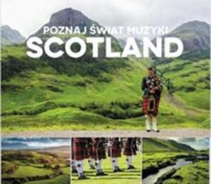 Poznaj wiat Muzyki - Scotland - 2857830802