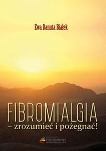 Fibromialgia - zrozumie i poegna - 2857830815