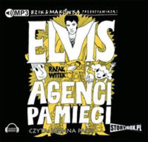 Bzik & Makwka przedstawiaj: Elvis i Agenci Pamici - 2857830881