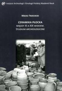 Ceramika Pocka midzy XI a XIX wiekiem.