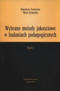 Wybrane metody jakociowe w badaniach pedagogicznych