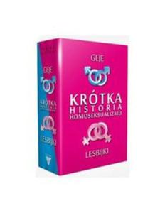 Krtka historia homoseksualizmu Geje Lesbijki - 2857831758