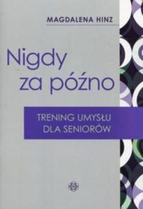 Nigdy nie jest za pno - 2857831765