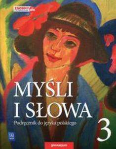 Myli i sowa Jzyk polski 3 Podrcznik - 2857831793
