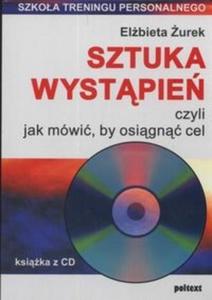 Sztuka wystpie czyli jak mwi by osign cel + CD - 2825667710