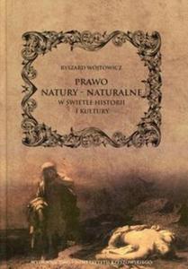 Prawo natury - naturalne w wietle historii i kultury