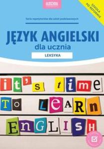 Jzyk angielski dla ucznia Leksyka - 2857832758