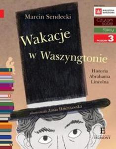 Czytam sobie Wakacje w Waszyngtonie poziom 3 - 2857832833