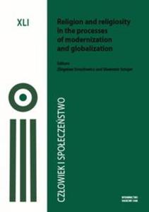 Czowiek i Spoeczestwo Tom XLI, Religion and religiosity in the processes of modernizator