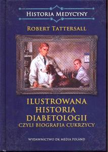 ILUSTROWANA HISTORIA DIABETOLOGII OP. DK MEDIA 9788393809912 - 2857833014