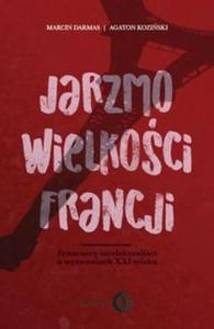 Jarzmo wielkoci Francji - 2857833160