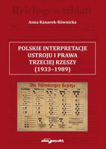 Polskie interpretacje ustroju i prawa Trzeciej Rzeszy (1933-1989) - 2857833301