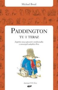 Paddington tu i teraz - 2825667769