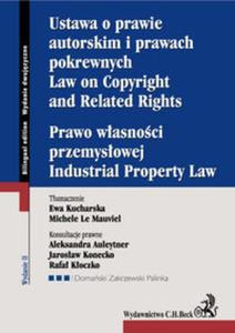 Ustawa o prawie autorskim i prawach pokrewnych Prawo wasnoci przemysowej Law of Copyright and Related Rights Industrial Property Law - 2857833607