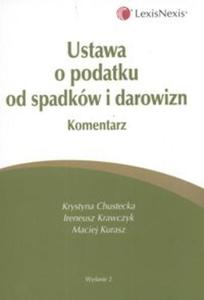 Ustawa o podatku od spadku i darowizn komentarz - 2825667778