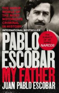 Pablo Escobar My Father - 2857833837