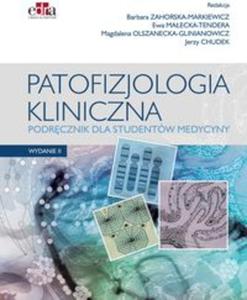 Patofizjologia kliniczna Podrcznik dla studentw medycyny - 2857833860