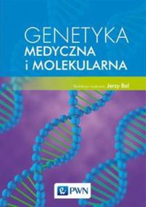 Genetyka medyczna i molekularna - 2857833963