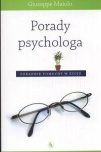 Porady psychologa Poradnik pomocny w yciu - 2825667819