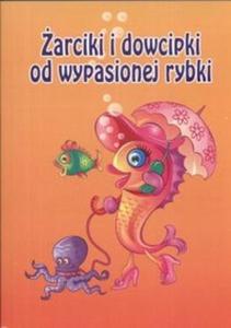 arciki i dowcipki od wypasionej rybki - 2825667836