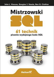 Mistrzowski SQL. 61 technik pisania wydajnego kodu SQL - 2857834954