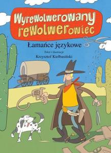 WYREWOLWEROWANY REWOLWEROWIEC AMACE J WILGA 9788328045408 - 2857835008