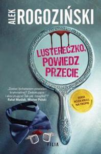 Lustereczko, powiedz przecie - 2857835522