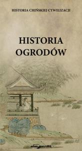 Historia chiskiej cywilizacji Historia ogrodów
