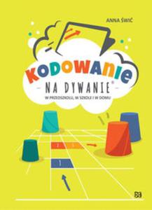 Kodowanie na dywanie W przedszkolu w szkole i w domu - 2857836059