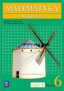 Matematyka wok nas 6 Zeszyt wicze Cz 1 - 2857836156