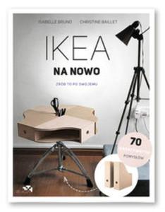 IKEA na nowo Zrb to po swojemu - 2857836184