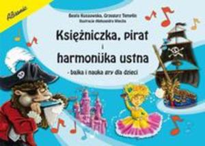 Ksiniczka pirat i harmonijka ustna - 2857836265