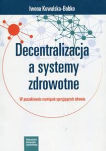 Decentralizacja a systemy zdrowotne - 2857836267