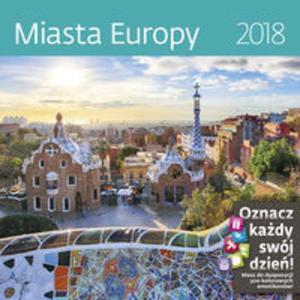 Kalendarz 2018 Miasta Europy - 2857836488