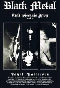 Black Metal Kult Wiecznie ywy Tom 1 - 2857836525