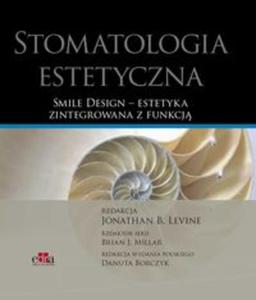 Stomatologia estetyczna Smile Design estetyka zintegrowana z funkcj - 2857836658