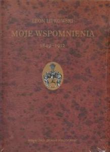 Moje wspomnienia 1849-1912 - 2857836675