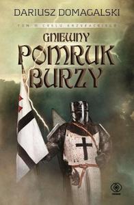 Gniewny pomruk burzy. Cykl Krzyacki. Tom 3 - 2857837091