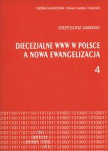 Diecezjalne www w Polsce a nowa ewangelizacja - 2857837223