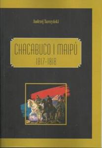 Chacabuco i Maip 1817-1818 - 2857837236