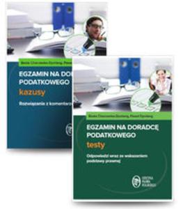 Egzamin na doradc podatkowego. Testy + Egzamin na doradc podatkowego. Kazusy - 2857837270