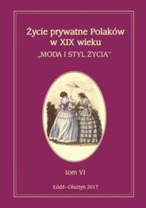 ycie prywatne Polakw w XIX wieku - 2857837353
