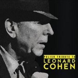 Polish Tribute to Leonard Cohen - 2857837419