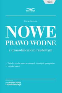 Nowe Prawo Wodne z uzasadnieniem rzdowym - 2857837456