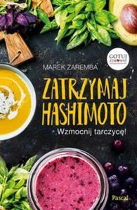 Zatrzymaj Hashimoto Wzmocnij tarczyc! - 2857837479