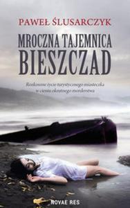 Mroczna tajemnica Bieszczad - 2857837760