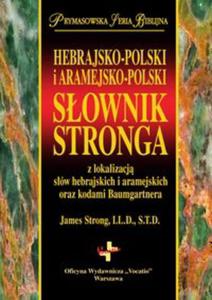 Hebrajsko-Polski i Aramejsko-Polski Sownik Stronga - 2857837763