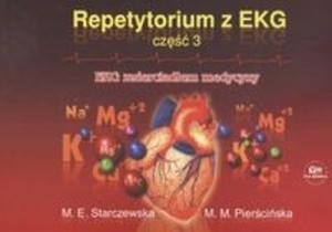 Repetytorium z EKG 3 EKG zwierciadem medycyny - 2825668025