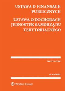 Ustawa o finansach publicznych Ustawa o dochodach jednostek samorzdu terytorialnego - 2857838043