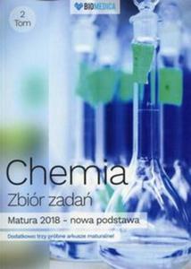 Chemia Zbir zada Tom 2 Matura 2018 - 2857838146